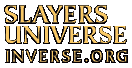 [[ slayers universe (www.inverse.org) ]]